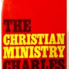 The Christian Ministry - Charles Bridges