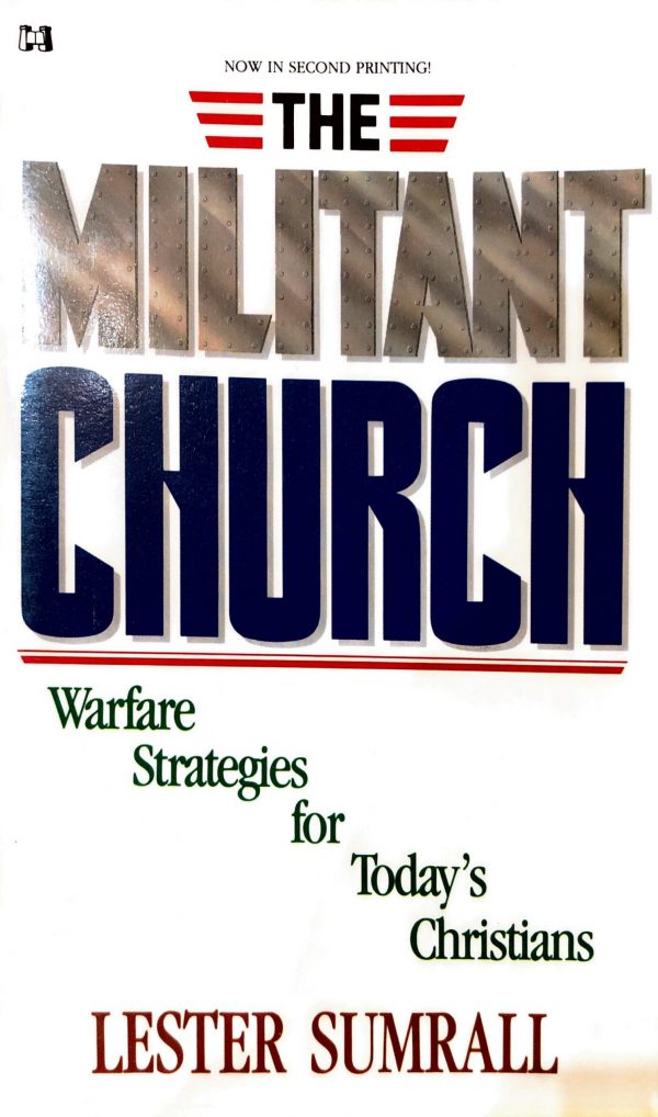 The Militant Church - Lester Sumrall