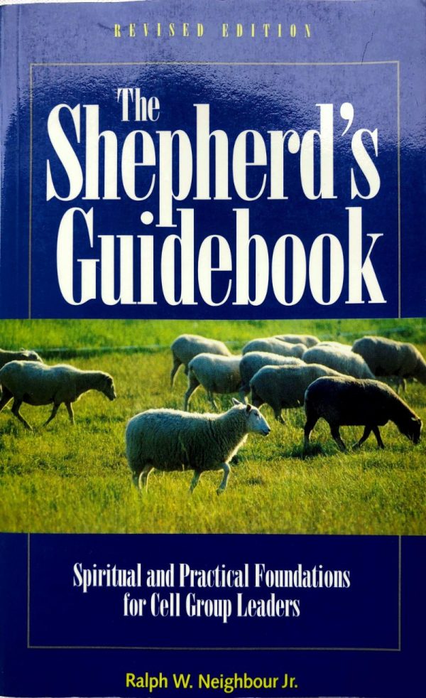 The Shepherd's Guidebook - Ralph W. Neighbour Jr.